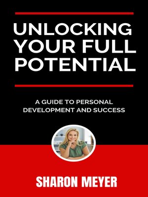 cover image of UNLOCKING YOUR FULL POTENTIAL